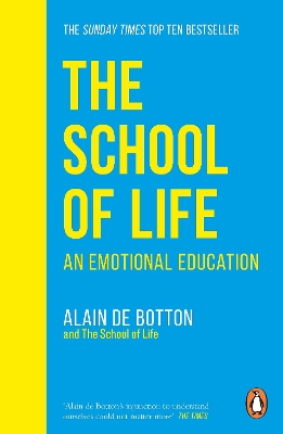The School of Life: An Emotional Education book