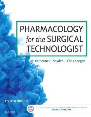 Pharmacology for the Surgical Technologist book