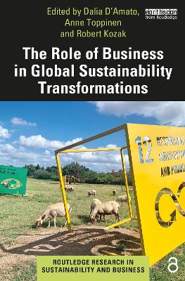 The Role of Business in Global Sustainability Transformations by Ram Chandra