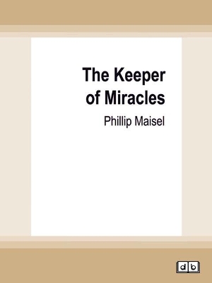 The Keeper of Miracles book