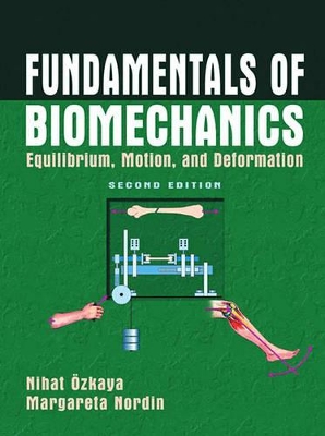 Fundamentals of Biomechanics by Dawn L. Leger
