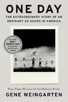 One Day: The Extraordinary Story of an Ordinary 24 Hours in America book