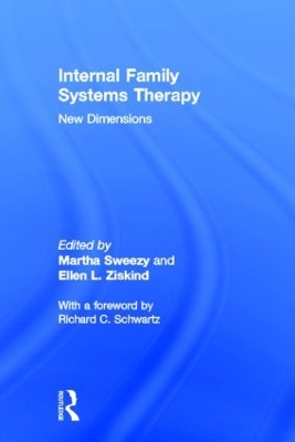 Internal Family Systems Therapy by Martha Sweezy