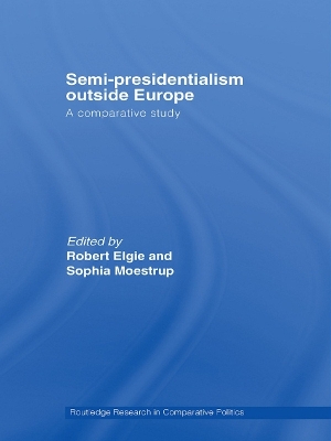 Semi-Presidentialism Outside Europe by Sophia Moestrup