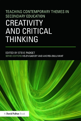 Creativity and Critical Thinking by Steve Padget