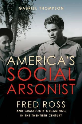 America's Social Arsonist book