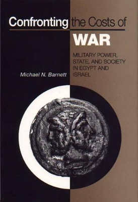 Confronting the Costs of War by Michael N. Barnett