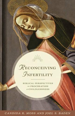 Reconceiving Infertility book