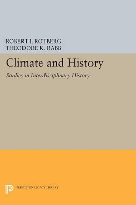 Climate and History by Robert I. Rotberg