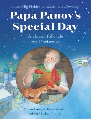 Papa Panov's Special Day: A Classic Folk Tale for Christmas book