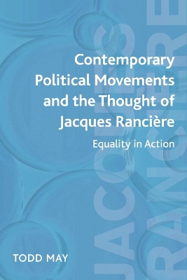 Contemporary Political Movements and the Thought of Jacques Ranciere book
