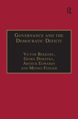 Governance and the Democratic Deficit by Geske Dijkstra