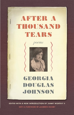 After a Thousand Tears: Poems by Jimmy Worthy II