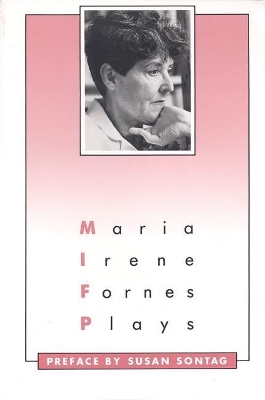 Plays: Maria Irene Fornes book