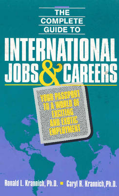 Complete Guide to International Jobs & Careers book