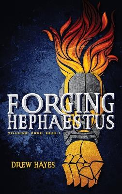 Forging Hephaestus book