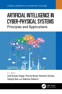 Artificial Intelligence in Cyber-Physical Systems: Principles and Applications book