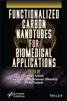 Functionalized Carbon Nanotubes for Biomedical Applications book