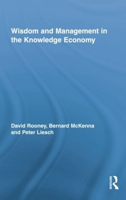 Wisdom and Management in the Knowledge Economy by David Rooney