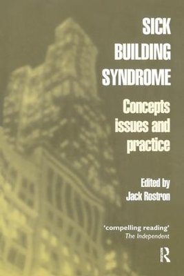 Sick Building Syndrome by Jack Rostron