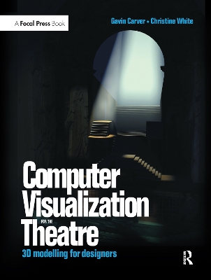 Computer Visualization for the Theatre book