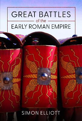 Great Battles of the Early Roman Empire book