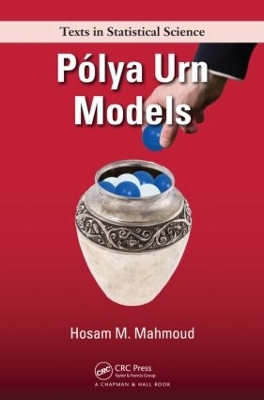 Polya Urn Models by Hosam Mahmoud