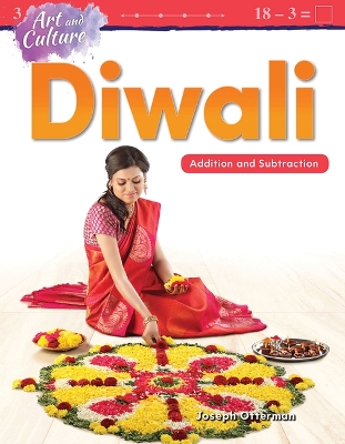 Art and Culture: Diwali: Addition and Subtraction book