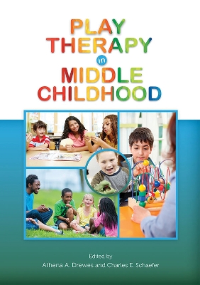 Play Therapy in Middle Childhood book