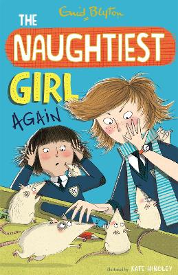 Naughtiest Girl: Naughtiest Girl Again by Enid Blyton