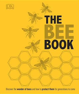 The Bee Book by Fergus Chadwick