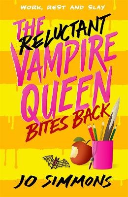 The Reluctant Vampire Queen Bites Back (The Reluctant Vampire Queen 2) book