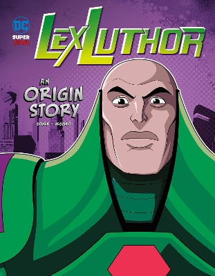 Lex Luthor: An Origin Story book