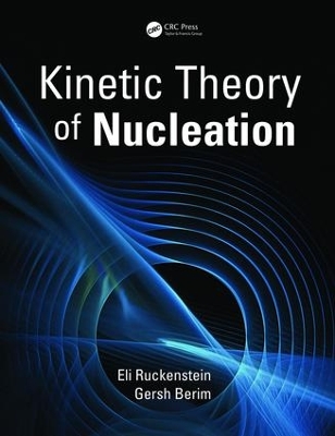 Kinetic Theory of Nucleation book