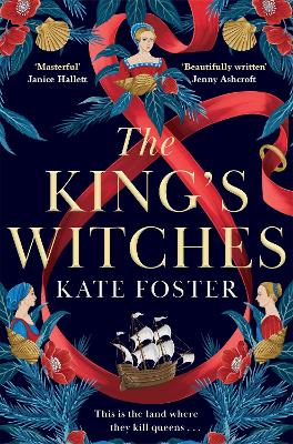 The King's Witches by Kate Foster