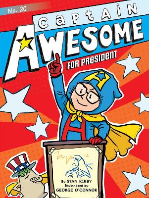 Captain Awesome for President book