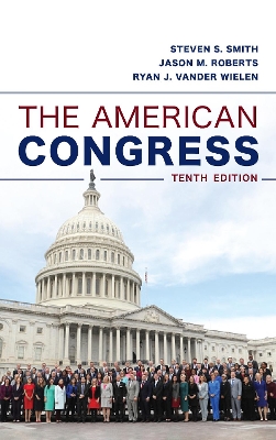 The The American Congress by Steven S. Smith