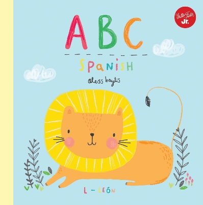 Little Concepts: ABC Spanish: Take a fun journey through the alphabet and learn some Spanish!: Volume 1 book