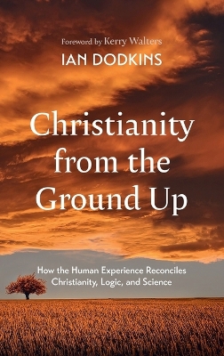 Christianity from the Ground Up book