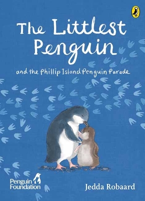 The Littlest Penguin: and the Phillip Island Penguin Parade book