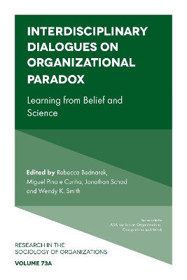 Interdisciplinary Dialogues on Organizational Paradox: Learning from Belief and Science book