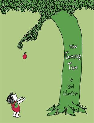 The The Giving Tree by Shel Silverstein