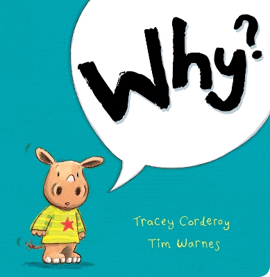 Why? by Tracey Corderoy