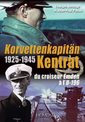 Korvettenkapitän Kentrat: du croiseur Emden à l'U-196 book
