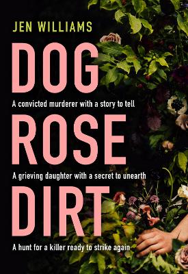 Dog Rose Dirt book