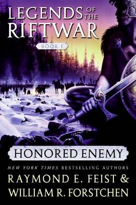 Honored Enemy by Raymond E Feist