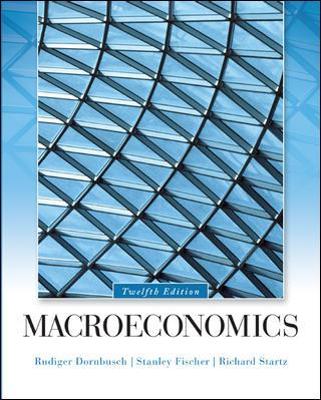 Macroeconomics by Rudiger Dornbusch