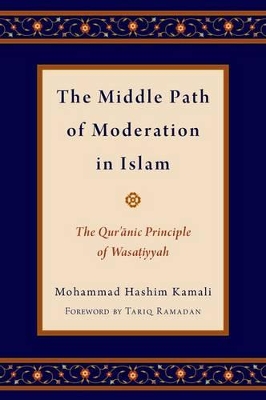 Middle Path of Moderation in Islam book