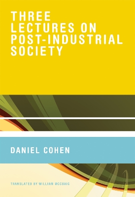 Three Lectures on Post-Industrial Society book