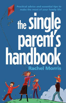 Single Parent's Handbook book